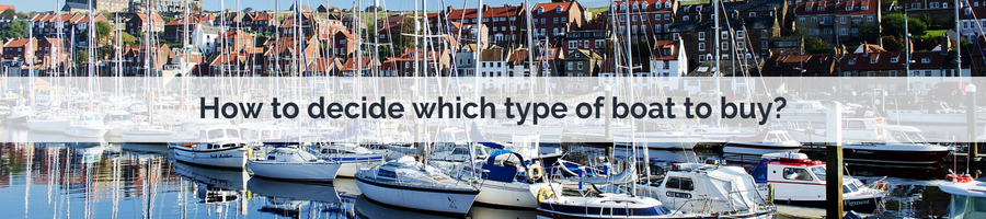 How-to-decide-which-type-of-boat-to-buy